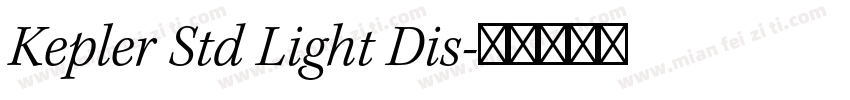 Kepler Std Light Dis字体转换